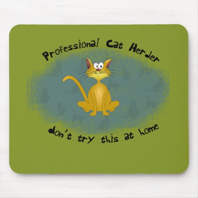 Funny Cat Herder Mousepad (Front)