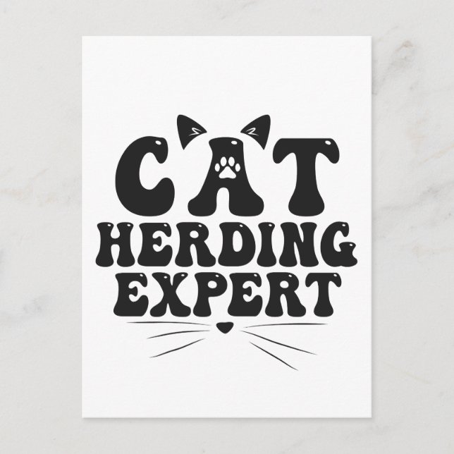 Funny Cat Herding Expert humourous Animal Cat love Postcard (Front)
