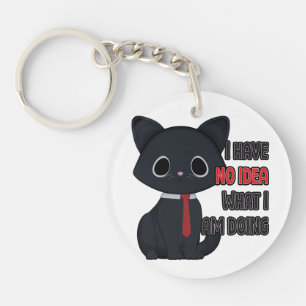 Funny Cat I Have No Idea Acrylic Keychain