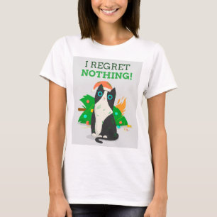 FUNNY CAT I REGRET NOTHING CHRISTMAS TREE DOWN T-Shirt