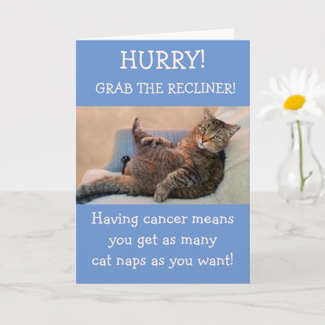 Funny Cat In The Recliner Cancer Encouragement Card (Small Plant)