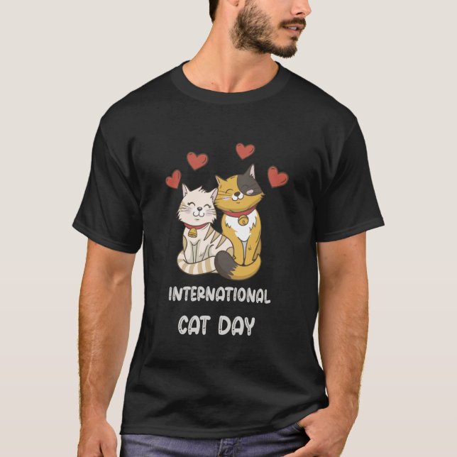 Funny Cat International Cat Day cute pet Cat anima T-Shirt (Front)