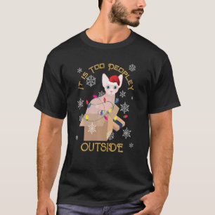 Funny Cat Itu2019s Too Peopley Outside Sphynx Cat T-Shirt