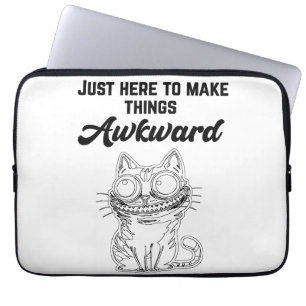 Funny Cat - Just Here to Make Things Awkward Laptop Sleeve