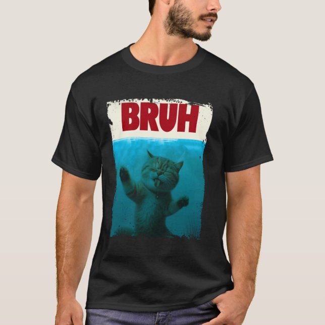 Funny Cat Kitten Bruh Meme Funny Saying Parody Bru T-Shirt (Front)