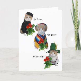 Funny Cat/Kitty Love in Four Languages Valentine Holiday Card