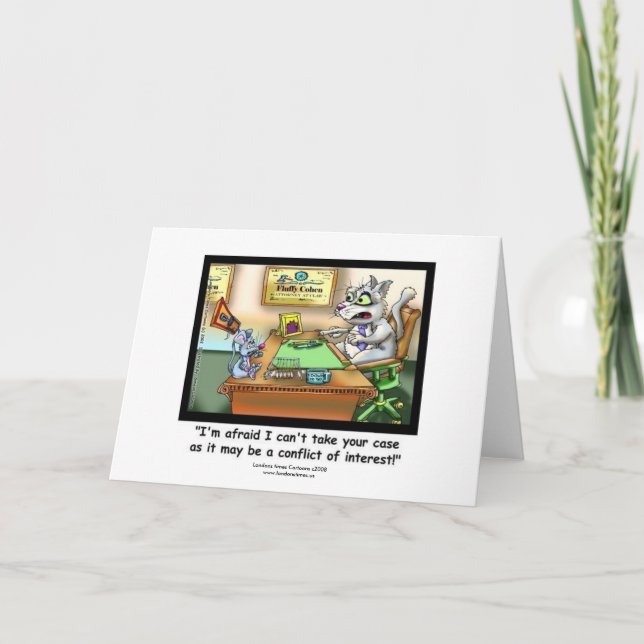 Funny Cat & Lawyer Funny Greeting Card (Front)