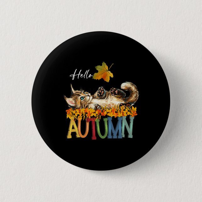 Funny Cat Leaf Fall Hello Autumn Cute Kitten Cat L 6 Cm Round Badge (Front)