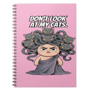 Funny Cat Lover Don't Look At My Cats Notebook