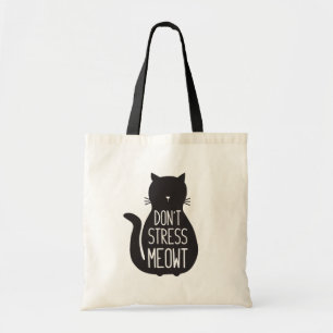 Funny Cat Lover's Don't Stress Meowt Tote Bag