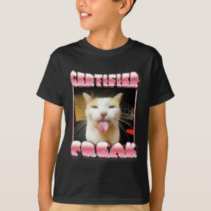 Funny Cat Meme - Certified Freak Funny Cat Meme  T-Shirt