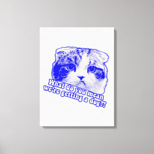 Funny cat meme for cat lovers and cat owners canvas print
