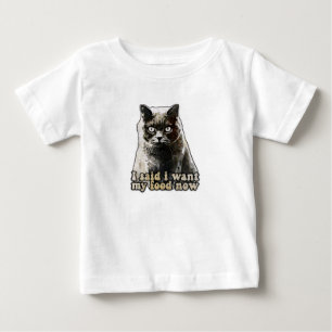 Funny cat meme for cat lovers and kitten owners baby T-Shirt