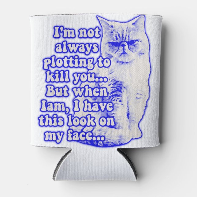 Funny cat meme for cat owners and kitty lovers can cooler (Front)