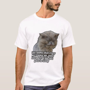 Funny cat meme for kitty lovers and cat owners T-Shirt