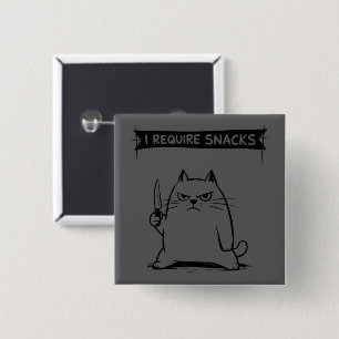 Funny Cat Meme I Require Snacks 15 Cm Square Badge
