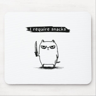 Funny Cat Meme I Require Snacks Design Men Women K Mouse Mat