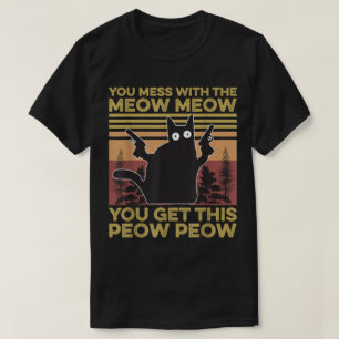 Funny Cat Meow Meow Peow Peow T-Shirt