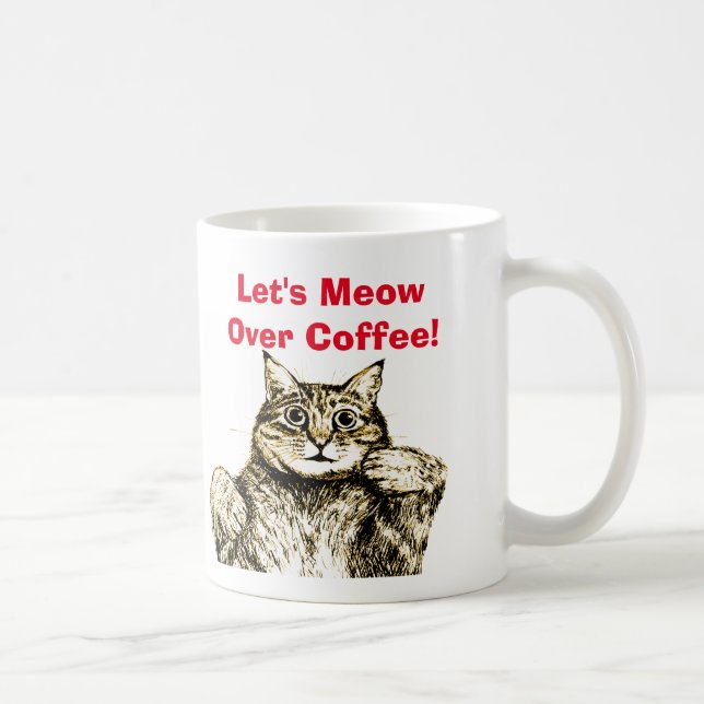 Funny Cat Meow Quote Coffee Mug (Right)