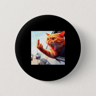 Funny Cat Middle Finger Hilarious Cat In The Car C 6 Cm Round Badge