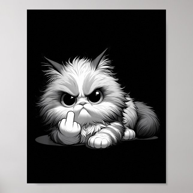 Funny Cat Middle Finger Sarcastic Sassy Grumpy Poster (Front)