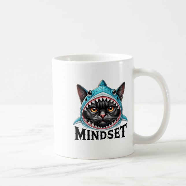 Funny Cat, Mindset Motivational Saying, Shark  Coffee Mug (Right)