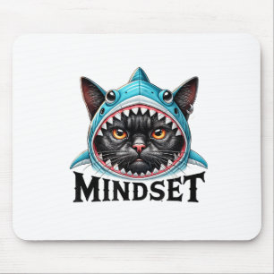 Funny Cat, Mindset Motivational Saying, Shark  Mouse Mat