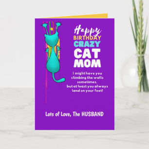 Funny CAT MOM Birthday Wife From Husband Card