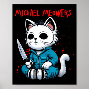 Funny Cat Motif Crazy Cat Graphic Michael Meowers Poster