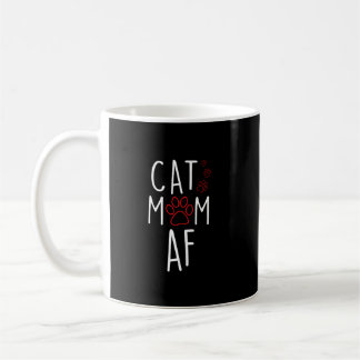Funny Cat Mum AF Crazy Cat Lady Meme Coffee Mug