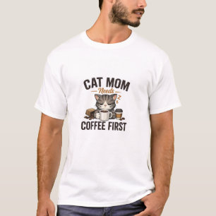 Funny Cat Mum Coffee Lover T-Shirt Cute Cat Design
