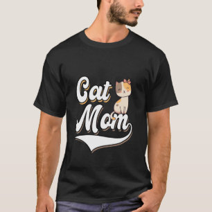 Funny Cat Mum Kitten Cat Mam T-Shirt