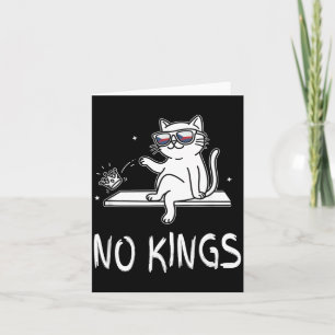 Funny Cat No King Men and Women Card