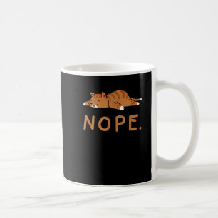 Funny Cat Nope Lazy Cat Orange Cat Lady Cat Lovers Coffee Mug