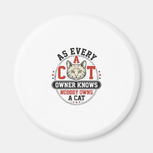 Funny Cat Owner Quote Vintage Engraving Design_1 Magnet