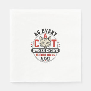 Funny Cat Owner Quote Vintage Engraving Design_1 Napkin