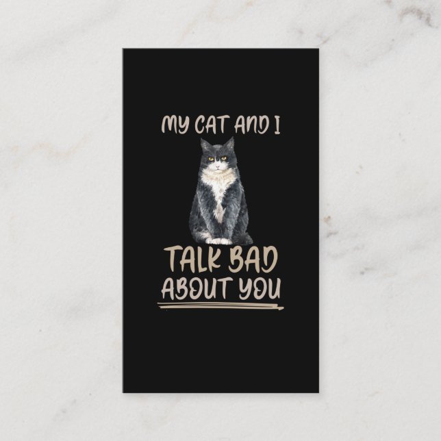 Funny Cat Owner Sarcastic Animal Friends Joke Business Card (Front)