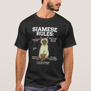 Funny Cat Owner Siamese Cat Rules T-Shirt