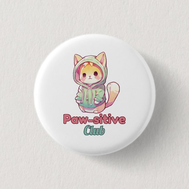 Funny Cat Paw‑sitive Club – Cute Hoodie Kitty  3 Cm Round Badge (Front)