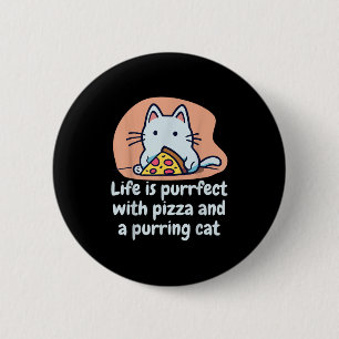 Funny Cat Pizza Lover Kitten Cute Cat Hilarious Qu 6 Cm Round Badge