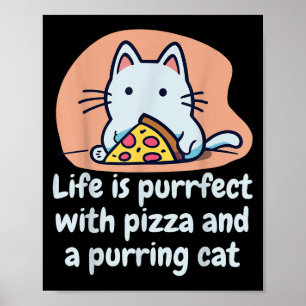 Funny Cat Pizza Lover Kitten Cute Cat Hilarious Qu Poster