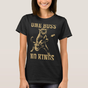 Funny Cat Playing Guitar One Boss Kings in America T-Shirt