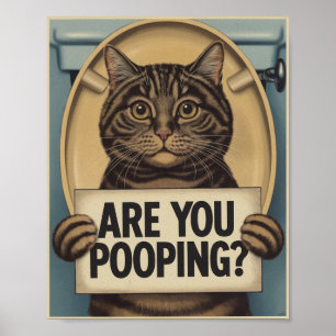 Funny Cat Poster   Are You Pooping?   Cat Art
