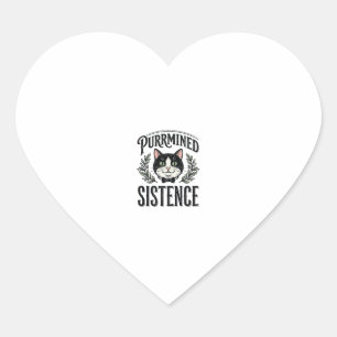 Funny Cat Purrmined Sistence Vintage Graphic_1 Heart Sticker