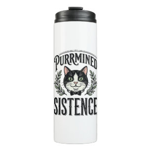 Funny Cat Purrmined Sistence Vintage Graphic_1 Thermal Tumbler