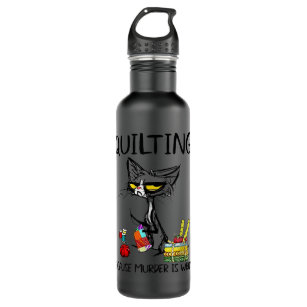 Funny Cat Quilting Because Murder Is Wrong Cat  710 Ml Water Bottle