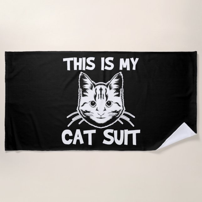 Funny Cat Quote  Beach Towel (Front)