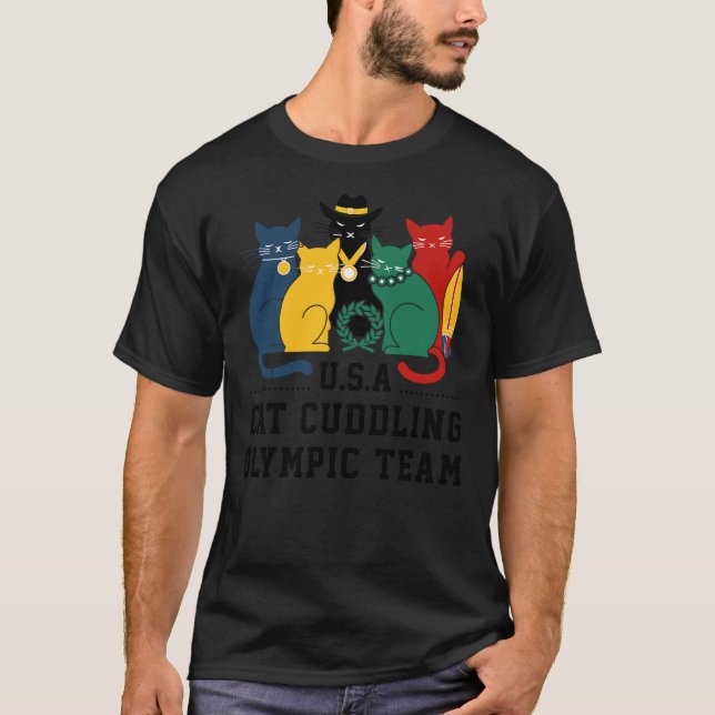 Funny Cat Quote Cat Cuddling Olympic Team Cool Men T-Shirt (Front)