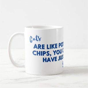 Funny Cat Quote: Cats are Like Potato Chips Blue  Coffee Mug
