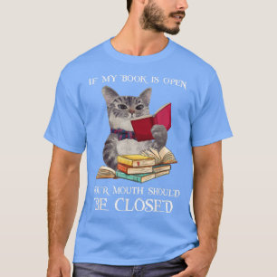 Funny Cat, Reading Book Lover T-Shirt